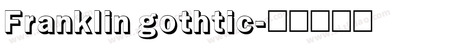 Franklin gothtic字体转换